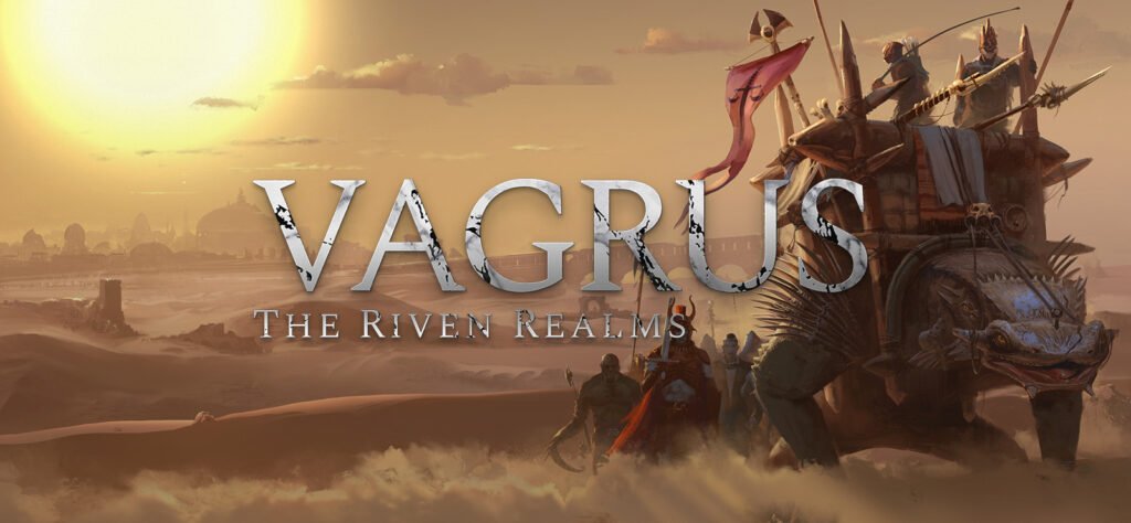 Vagrus: The Riven Realms New DLC