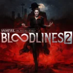 Review: Vampire – The Masquerade: Bloodlines 2