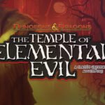 A Cult Classic Reborn: The Temple of Elemental Evil Arrives on Steam and GOG with a Vengeance