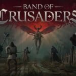 Band of Crusaders: A Brutal Reimagining of Medieval Strategy