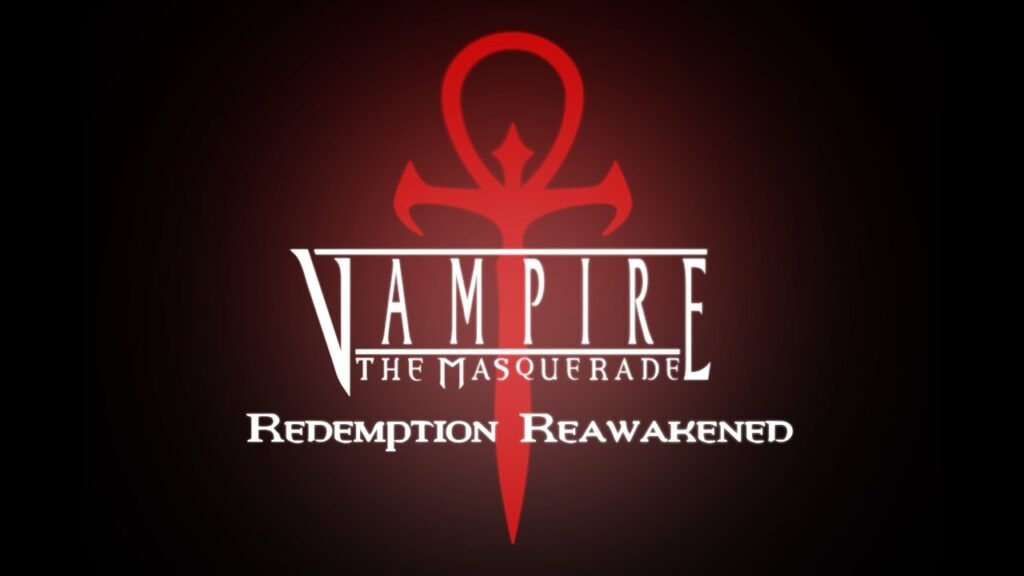 Embracing the Fan Remake of VtM: Redemption